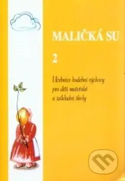 Maličká su 2 - Jaroslav Stojan - kniha z kategorie Noty