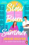 Slow Burn Summer