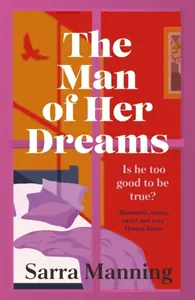 The Man of Her Dreams - Sarra Manningová