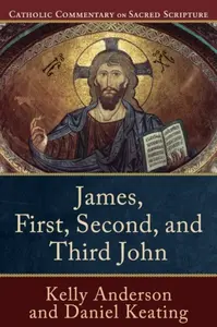 James, First, Second, and Third John - Kelly Anderson, Peter Williamson, Mary Healy, Daniel Keating