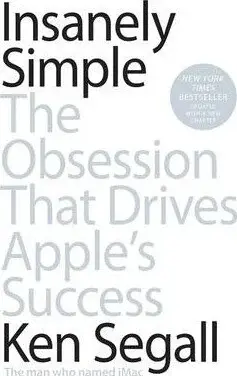 Insanely Simple - Ken Segall