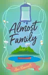 Almost Family - Ann Bancroft
