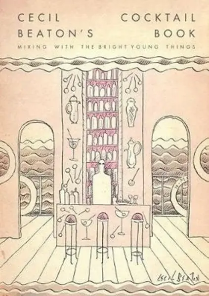 Cecil Beaton's Cocktail Book - National Portrait Gallery