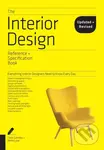 The Interior Design Reference & Specification Book updated & revised,The Interior Design Reference & Specification Book updated & revised - kniha z ka