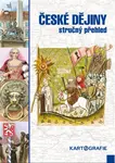 České dějiny - stručný přehled - Eva Semotanová