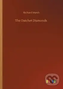 The Datchet Diamonds - Richard Marsh