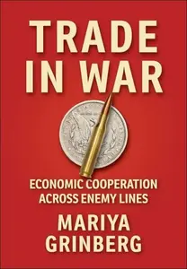 Trade in War - Mariya Grinberg