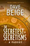 SECRETEST OF SECRETISMS HB - Dave Beige