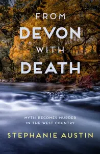 From Devon With Death - Stephanie Austin