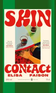 Skin Contact - Elisa Faison