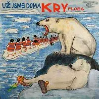 Už jsme doma – Kry LP