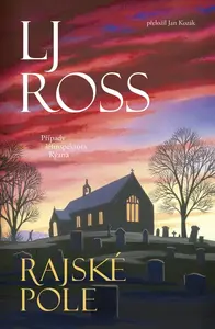 Rajská pole - Lisa M. Rossová