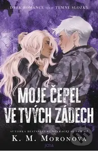 Moje čepel ve tvých zádech - K.M. Moronova