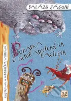 Pohádka o nepořádnických bacilech - Balázs Zágoni, Markéta Vydrová (ilustrácie) - kniha z kategorie Pohádky