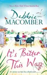 It's Better This Way (the joyful and uplifting new novel from the New York Times #1 bestseller) - kniha z kategorie Společenská beletrie
