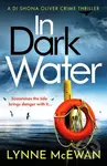 In Dark Water (A compulsive Scottish detective novel) - kniha z kategorie Detektivky, thrillery a horory