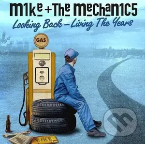 Mike & The Mechanics:  Looking Back - Living The Years LP