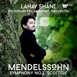 Lahav  Rotterdam Philharmonic Orchestra Shani:  Mendelssohn: Symphony No. 3  Mendelssohn-bartholdy,