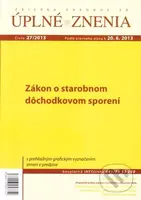 UZZ 27/2013 O starobnom dôchodkovom sporení