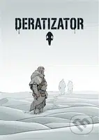 Deratizator - Daniel Tejnický