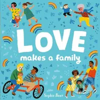 Love Makes a Family - Sophie Beer - kniha z kategorie Pro děti