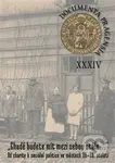 Documenta Pragensia 34 (Chudé budete mít mezi sebou stále…) - kniha z kategorie Středověk
