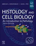Histology and Cell Biology: An Introduction to Pathology - kniha z kategorie Medicína