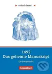 einfach lesen! Niveau 2. 1492 - Das geheime Manuskript. Arbeitsbuch mir Lösungen - Ben Faridi