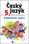 Český jazyk pro 5.ročník základní školy (Pracovní sešit) - kniha z kategorie 2. stupeň