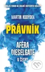 Právník (Aféra Dieselgate v Česku) - Martin Kodýdek - kniha z kategorie Detektivky, thrillery a horory