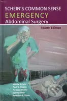 Schein's Common Sense Emergency Abdominal Surgery (Fourth Edition) - kniha z kategorie Medicína
