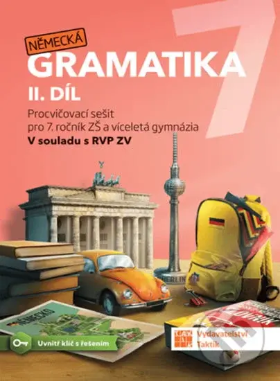 Německá gramatika 7 pro ZŠ – 2. díl - procvičovací sešit - kniha z kategorie 2. stupeň
