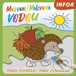 Malování / Maľovanie vodou (Malá zvířátka / Malé zvieratká) - kniha z kategorie Omalovánky, vystřihovánky, papír