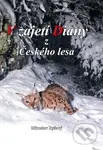 V zajetí Diany z Českého lesa - Miroslav Ryšavý - kniha z kategorie Beletrie