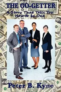 The Go-Getter - Peter B. Kyne - kniha z kategorie Podnikání