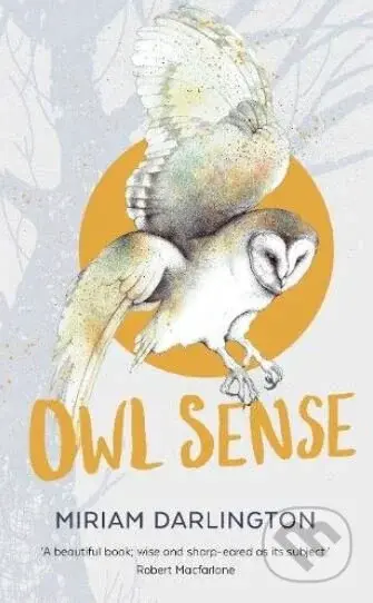 Owl Sense - Miriam Darlington - kniha z kategorie Přírodní vědy a technika