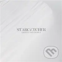 Greta Van Fleet: Starcatcher LP - Greta Van Fleet