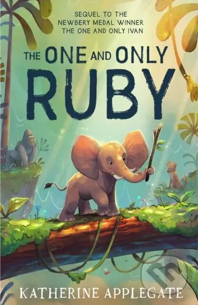 The One and Only Ruby - Katherine Applegate