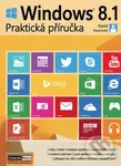 Windows 8.1 - Praktická příručka - Karel Klatovský - kniha z kategorie Operační systémy