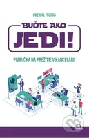 Buďte ako JEDI! (Príručka na prežitie v kancelárii) - kniha z kategorie Seberozvoj