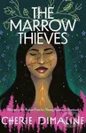 The Marrow Thieves - Cherie Dimaline - kniha z kategorie Sci-fi