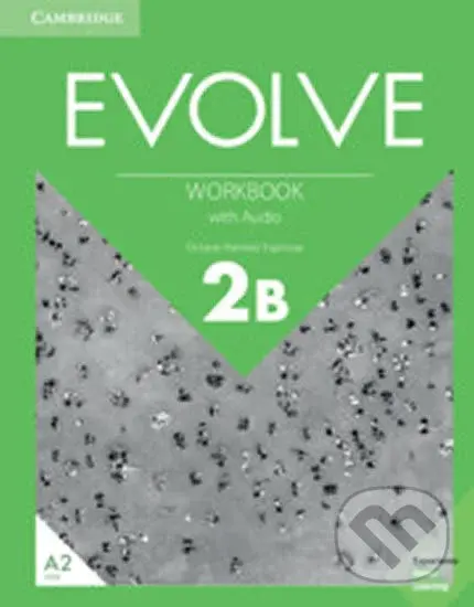 Evolve 2B: Workbook with Audio - Octavio Ramírez Espinosa