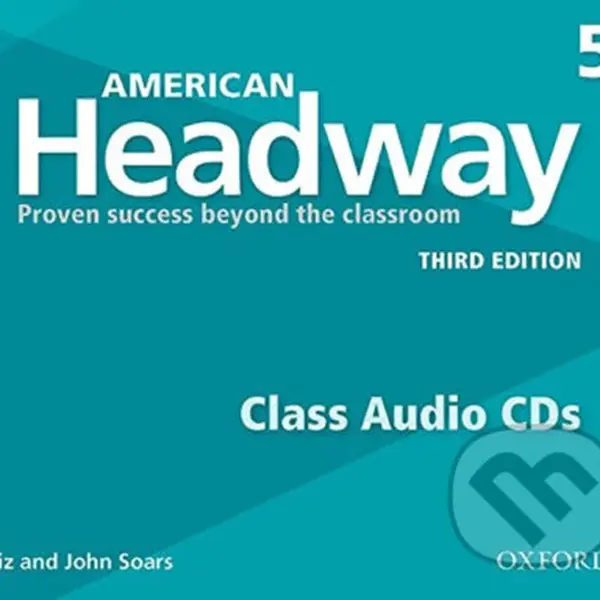 American Headway 5: Class Audio CDs /4/ (3rd) - Liz Soars, John Soars - audiokniha z kategorie Jazykové učebnice a slovníky