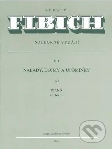 Nálady, dojmy a upomínky op. 41/III (Piano) - Zdeněk Fibich - kniha z kategorie Noty