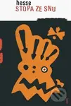 Stopa ze snu - Hermann Hesse - kniha z kategorie Beletrie