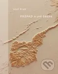 Prepad a iné básne ((výber z poézie)) - Uroš Prah - kniha z kategorie Poezie