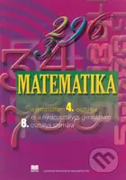 Matematika pre 4. ročník gymnázia (VJM) (..a 8. ročník gymnázia s osemročným štúdiom s VJM) - kniha z kategorie Gymnázia