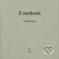 Z osrdcení - Zdeněk Volf - kniha z kategorie Poezie