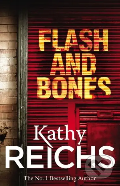 Flash and Bones - Kathy Reichs