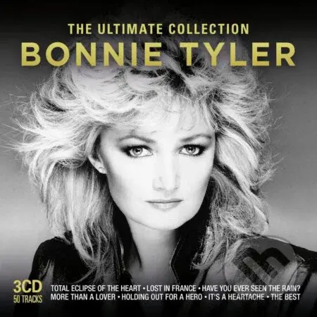 Bonnie Tyler: The Ultimate Collection (3 CD) - Bonnie Tyler